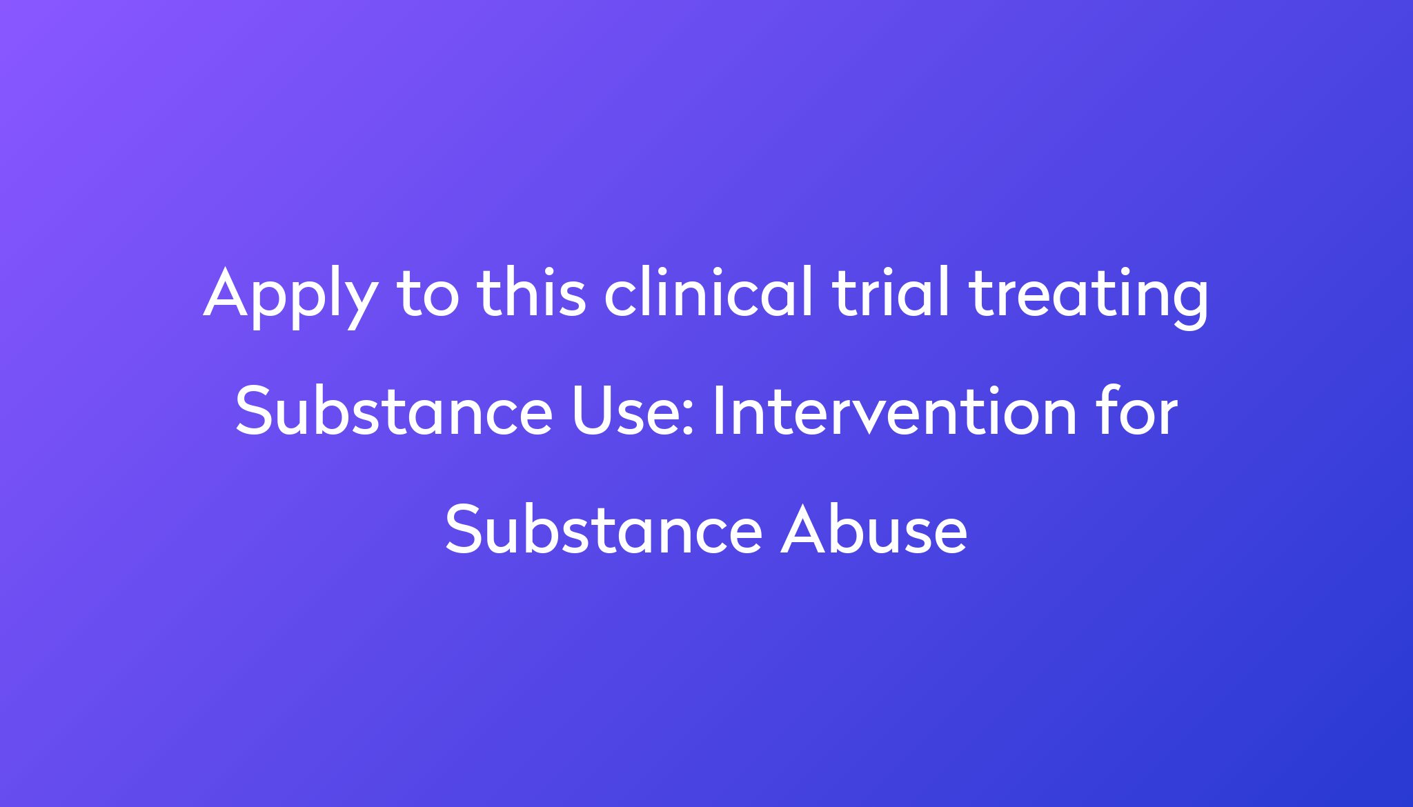 intervention-for-substance-abuse-clinical-trial-2023-power